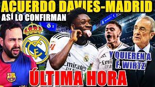 ¡ACUERDO DAVIES-MADRID! ASÍ lo ASEGURA el MARCA ¿FAKE? - FLORENTINO QUIERE a FLORIAN WIRTZ