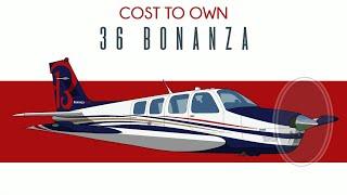 36 Bonanza - Cost to Own