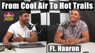 From Cool Air To Hot Trails (ft. Naaron)