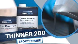 TotalBoat Epoxy Primer Thinner 200