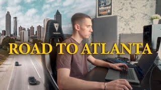 ROAD TO ATLANTA EP. 1 (Mindset, Producing, Plans)