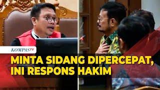 Respons Hakim Rianto atas Permintaan SYL Agar Sidang TPPU Dipercepat Karena Dirinya Makin Kurus