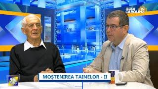 LIVE - Moștenirea tainelor - II. Radu Roncea cu prof. Alexandru Vîntu Sanislav