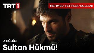 ''Savulun bre gafiller Malkoçoğulları geliyor!''  - Mehmed: Fetihler Sultanı 2. Bölüm