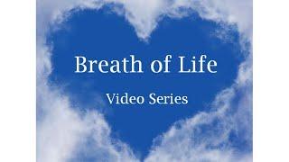 Breath of Life Pranayama Series: 1 Introduction