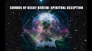 Sounds of Decay Review: Spiritual Deception