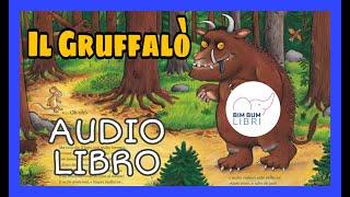 Il Gruffalò AUDIOLIBRO | Libri e storie per bambini