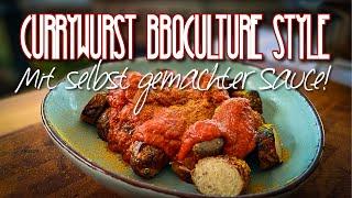 Currywurst BBQ Culture Style mit super leckerer einfacher Soße #currywurst #bbq #grillen #allgrill