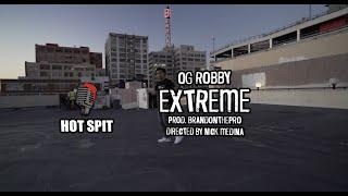 OG Robby - Extreme (Official Video) [Dir. Nick Medina] NEW IG: @ogrobby_