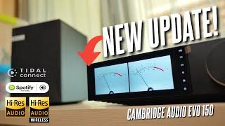 NEW FEATURE UPDATE! Cambridge Audio Evo 150 and Evo S Speaker Review!