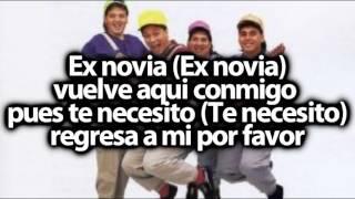 Ex Novia- Jaime y los Chamacos (Con Letra - Lyrics)