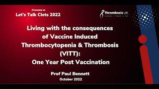 Living with the consequences of VITT: one year post vaccine