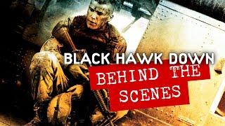 Black Hawk Down - Behind the Scenes | Movie Documentary (Blu-Ray Special Features)