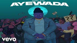 Barry Jhay - Ayewada (Official Audio)