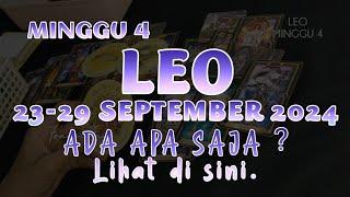 #7hari KE DEPANLEO 23-29 SEPTEMBER 2024RAMALAN ZODIAK MINGGU KE 4#leo #zodiakleo