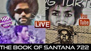 THE BOOK OF SANTANA 722 VOLUME 1