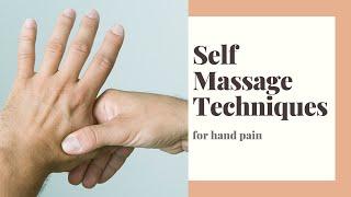 DIY Self Massage for Hand Pain Relief