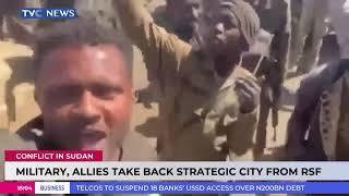 Conflict In Sudan: Military, Allies Take Back Strategic City From RSF