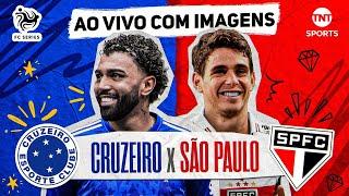 COM IMAGENS! CRUZEIRO X SÃO PAULO AO VIVO | SUPER PRÉ-TEMPORADA DO FC SERIES