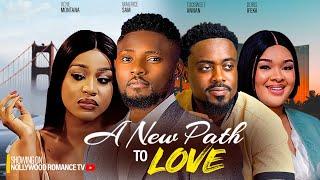 A NEW PATH TO LOVE - MAURICE SAM, UCHE MONTANA, TOOSWEET ANNAN, DORIS IFEKA NEW 2023 NIGERIAN MOVIES