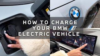 How to Charge Your BMW i/ Electric Vehicle!