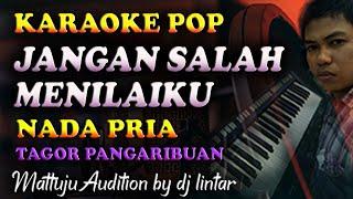 Karaoke Pop Jangan Salah Menilaiku - Nada Cowok