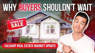 October 2024 Calgary Real Estate - Is the Market Peaking?