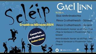 Craobh Scléip 2024 - Príomh-Amharclann - Comórtais na Maidine