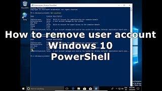 How to remove user account Windows 10 PowerShell