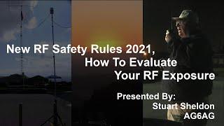 FCC Implements New RF Safety Rules. How To Evaluate Your Amateur Radio Station RF Exposure Level