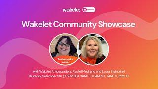 Wakelet Community Showcase - September 2024