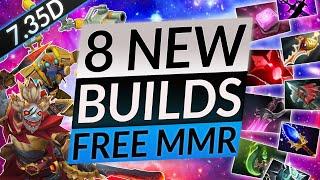 TOP 8 NEW BROKEN Builds For FREE MMR! - Patch 7.35D BEST HERO & ITEM COMBOS - Dota 2 Guide