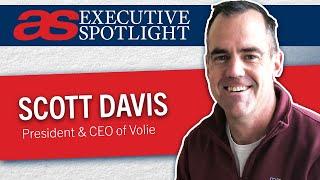 Executive Spotlight with Scott Davis of Volie