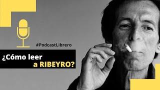 ¿Cómo empezar a leer a Julio Ramón Ribeyro?