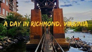 A DAY IN RICHMOND VIRGINIA