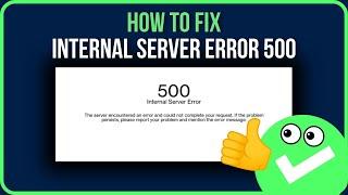 [FIXED] 500 INTERNAL SERVER ERROR | How to Fix 500 Internal Server Error