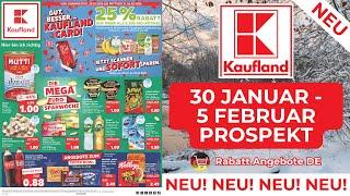 KAUFLAND Prospekte der Woche - Rabatt Angebote DE | 30 Januar 2025 - 5 Februar 2025 Prospekt