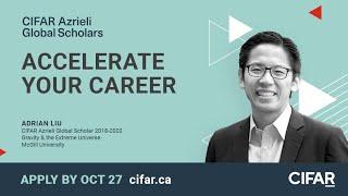 CIFAR Azrieli Global Scholars 2022: Apply now