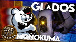 GLaDOS vs. Monokuma (ft. Kamren The Person, Nicole Smith, & Adamations). Decent GP Rap Battles.