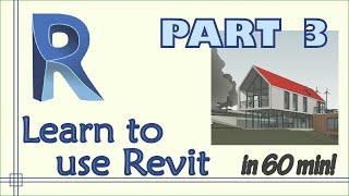 Revit - Complete Tutorial for Beginners - Learn to use Revit in 60 minutes - Part 3