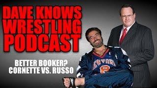 Vince Russo or Jim Cornette? Better Booker?