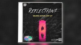 [Free] Guitar Loop Kit - “Reflections” (Alternative Rock x Emo Guitar Sample Pack)