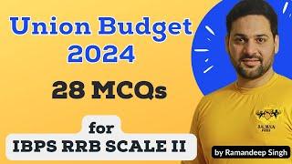 Union Budget 2024 MCQs for IBPS RRB Scale II 2024