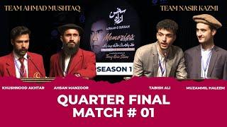 QUARTER FINAL | Match 01 | Azrah E Sukhan (BAIT BAZI) | Season 01