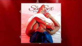 Stalk Ashley - Sin Sex | Official Audio