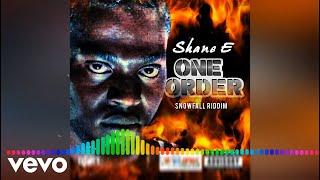 Shane E - One Order (Official Audio)