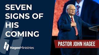 Pastor John Hagee - "Seven Signs of His Coming"
