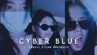 (eng/indo sub) Cyber Blue // capcut app aesthetic filter