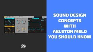 Ableton Meld Sound Design Concepts You Should Know | Side Brain