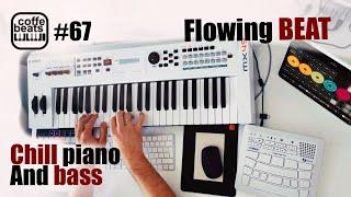 CoffeBeats #67 - Making flowing beat with chill piano and bass